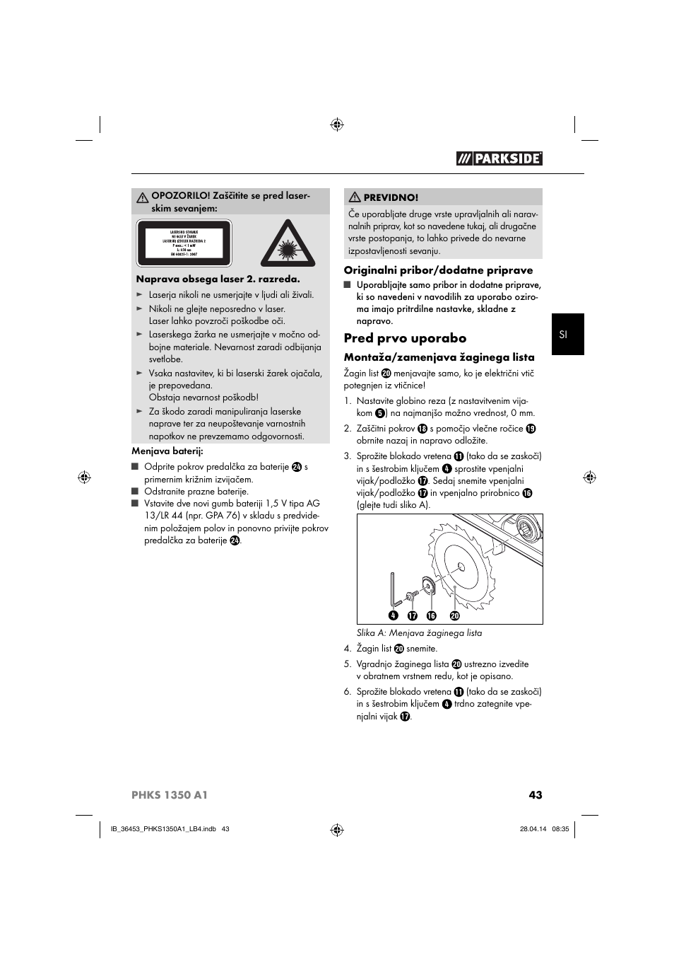 Pred prvo uporabo | Parkside PHKS 1350 A1 User Manual | Page 46 / 88