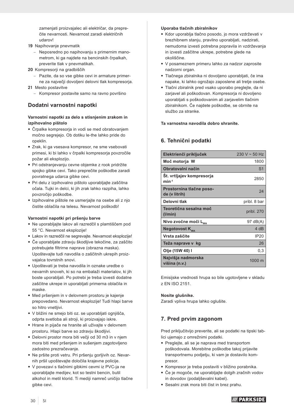 Dodatni varnostni napotki, Tehnični podatki, Pred prvim zagonom | Parkside PKO 270 A1 User Manual | Page 35 / 68
