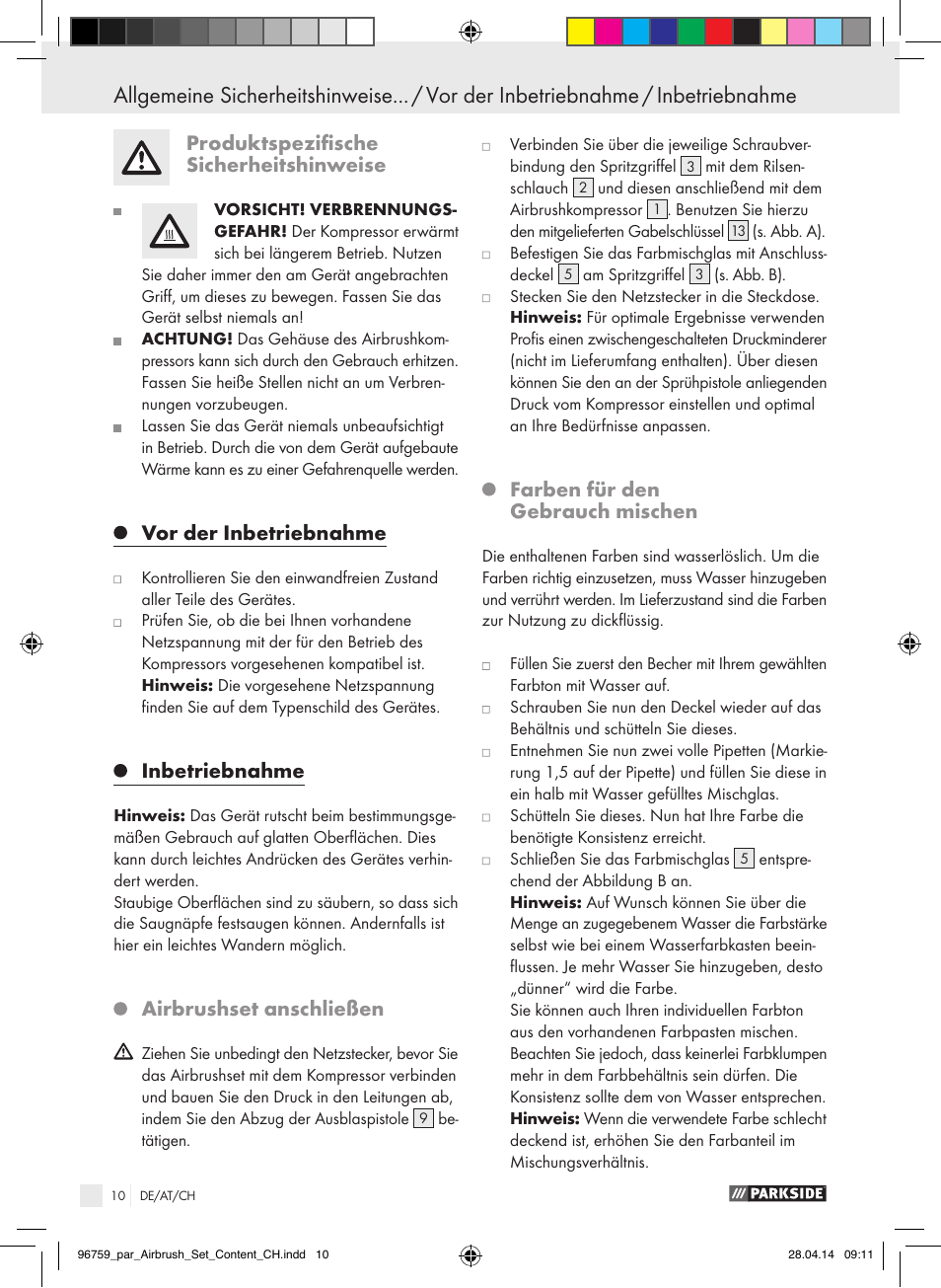 Inbetriebnahme / reinigung und pflege, Produktspezifische sicherheitshinweise, Vor der inbetriebnahme | Inbetriebnahme, Airbrushset anschließen, Farben für den gebrauch mischen | Parkside PABK 60 A1 User Manual | Page 10 / 44