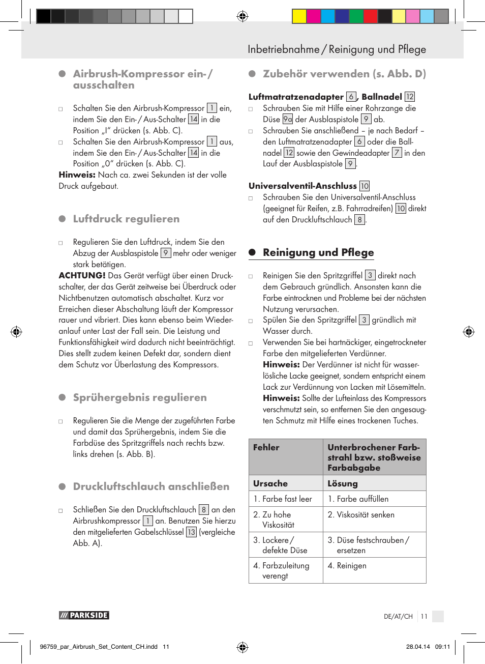 Airbrush-kompressor ein- / ausschalten, Luftdruck regulieren, Sprühergebnis regulieren | Druckluftschlauch anschließen, Zubehör verwenden (s. abb. d), Reinigung und pflege | Parkside PABK 60 A1 User Manual | Page 11 / 44