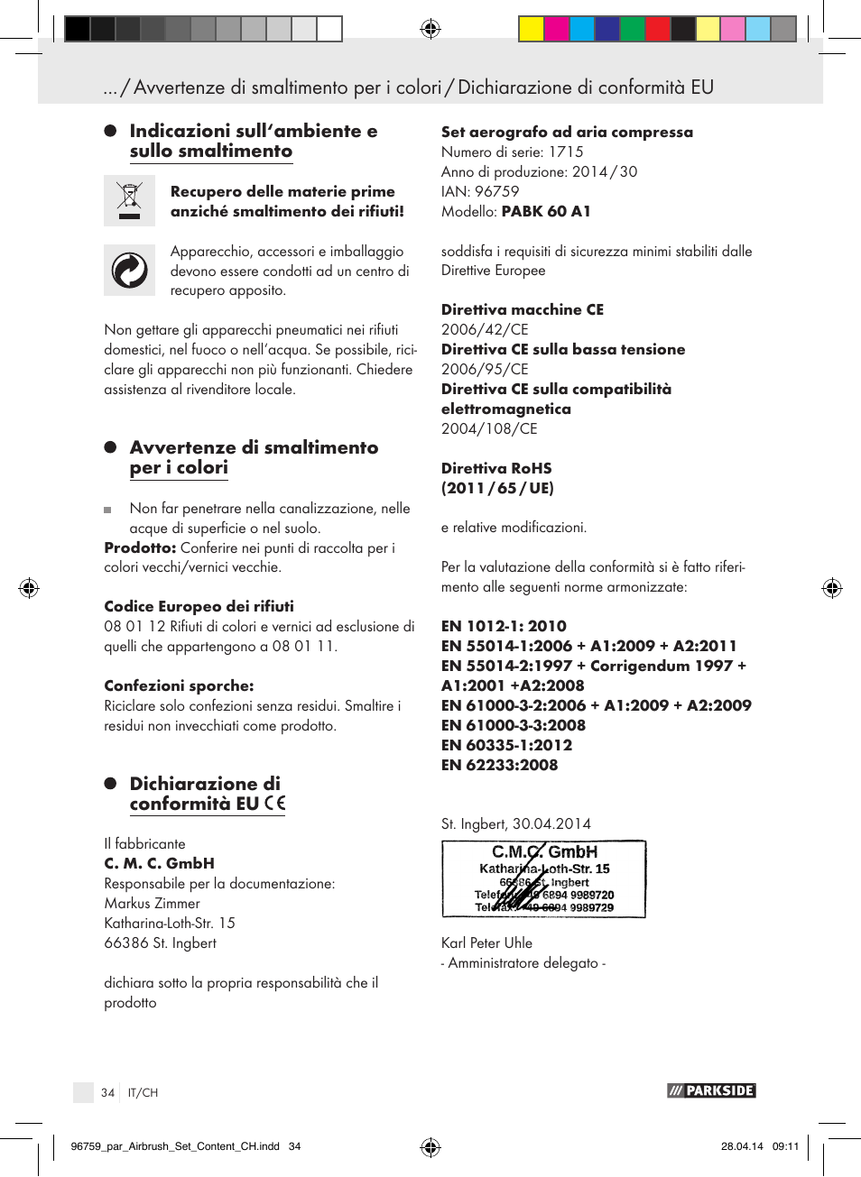 Indicazioni sull‘ambiente e sullo smaltimento, Avvertenze di smaltimento per i colori, Dichiarazione di conformità eu | Parkside PABK 60 A1 User Manual | Page 34 / 44