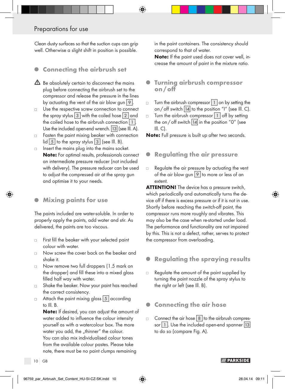 Connecting the airbrush set, Mixing paints for use, Turning airbrush compressor on / off | Regulating the air pressure, Regulating the spraying results, Connecting the air hose | Parkside PABK 60 A1 User Manual | Page 10 / 65