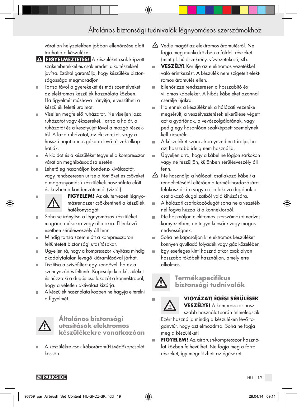 Termékspecifikus biztonsági tudnivalók | Parkside PABK 60 A1 User Manual | Page 19 / 65