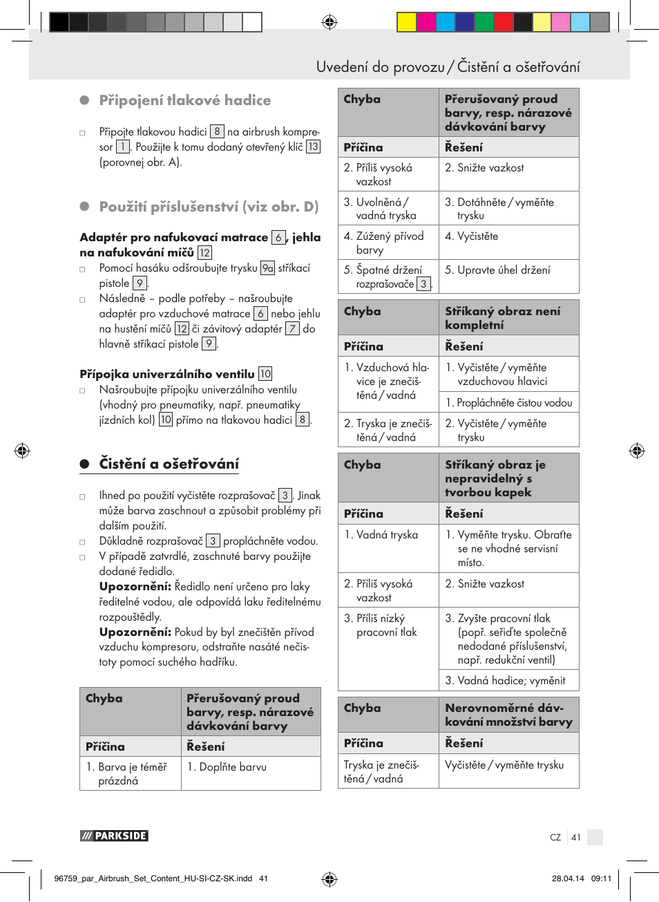 Připojení tlakové hadice, Použití příslušenství (viz obr. d), Čistění a ošetřování | Parkside PABK 60 A1 User Manual | Page 41 / 65