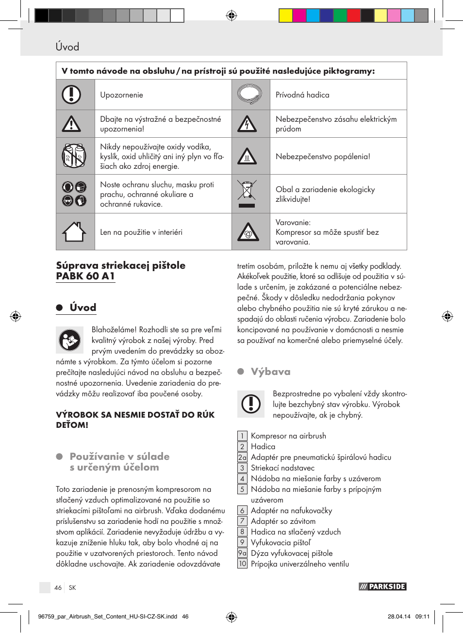 Súprava striekacej pištole pabk 60 a1 úvod, Používanie v súlade s určeným účelom, Výbava | Parkside PABK 60 A1 User Manual | Page 46 / 65
