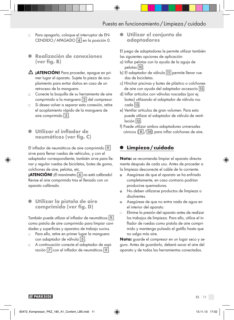 Realización de conexiones (ver fig. b), Utilizar el inflador de neumáticos (ver fig. c), Utilizar el conjunto de adaptadores | Limpieza / cuidado | Parkside PKZ 180 A1 User Manual | Page 11 / 55