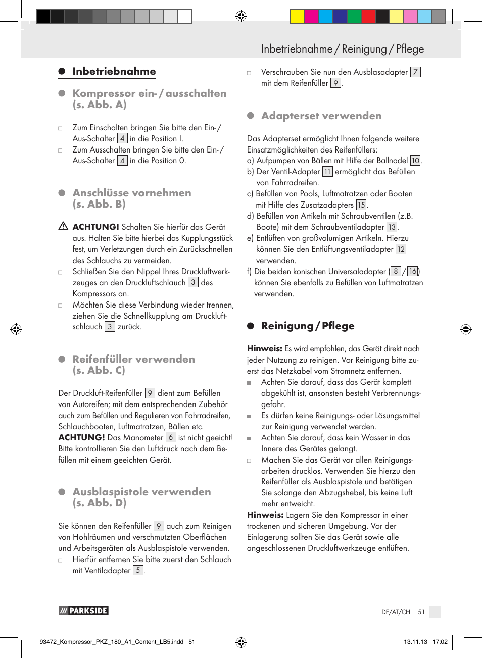 Inbetriebnahme, Kompressor ein- / ausschalten (s. abb. a), Anschlüsse vornehmen (s. abb. b) | Reifenfüller verwenden (s. abb. c), Ausblaspistole verwenden (s. abb. d), Adapterset verwenden, Reinigung / pflege | Parkside PKZ 180 A1 User Manual | Page 51 / 55