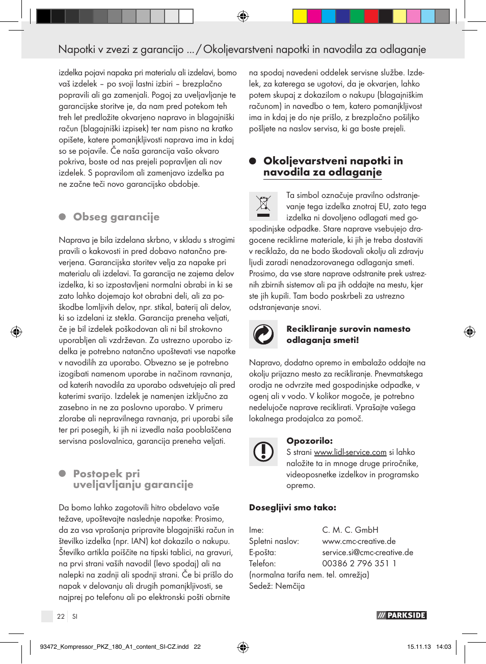 Obseg garancije, Postopek pri uveljavljanju garancije, Okoljevarstveni napotki in navodila za odlaganje | Parkside PKZ 180 A1 User Manual | Page 22 / 45