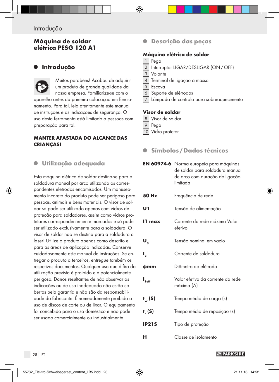 Introdução / indicações de segurança introdução, Máquina de soldar elétrica pesg 120 a1 introdução, Utilização adequada | Descrição das peças, Símbolos / dados técnicos | Parkside PESG 120 A1 User Manual | Page 28 / 57