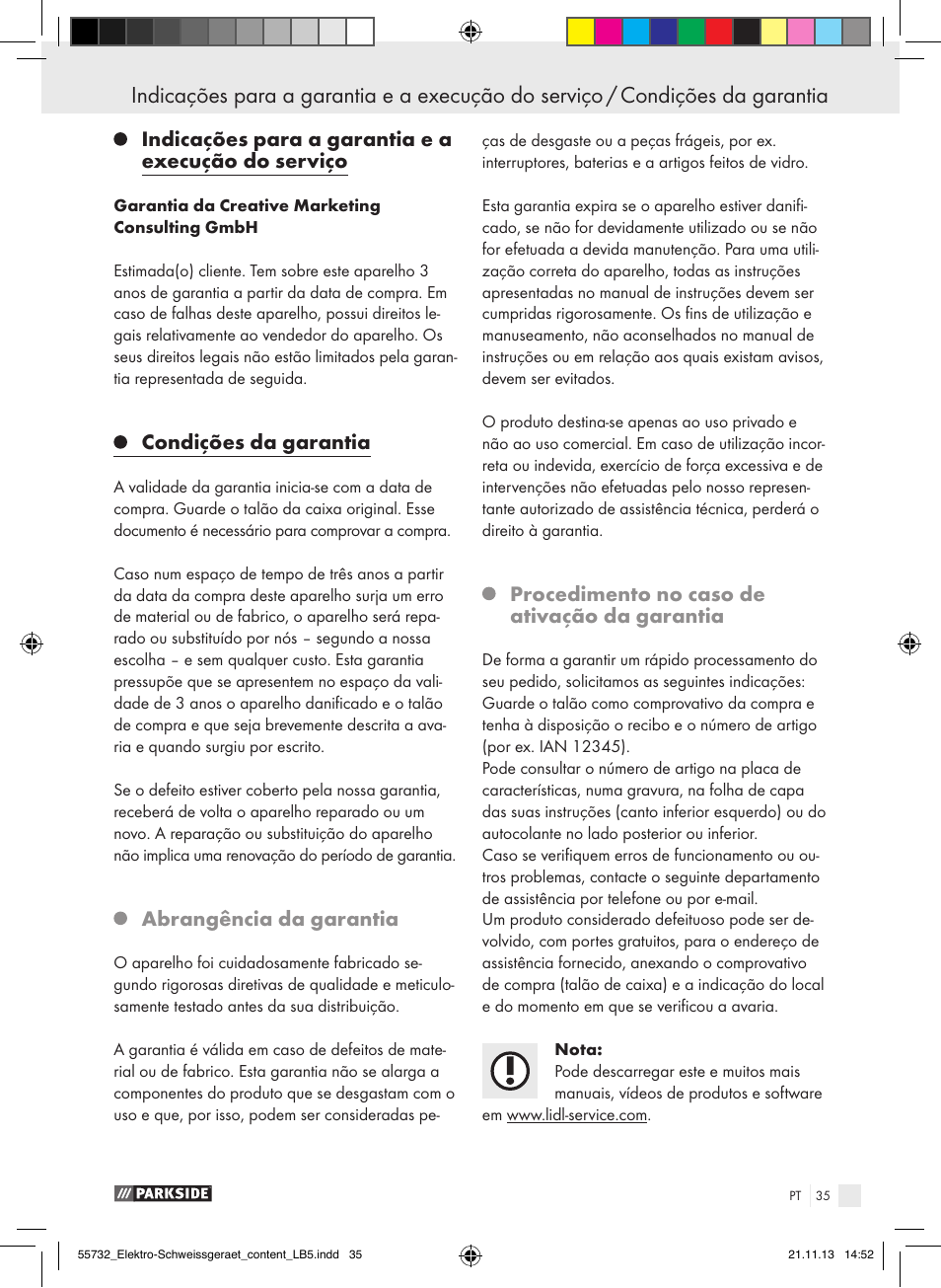 Indicações para a garantia e a execução do serviço, Condições da garantia, Abrangência da garantia | Procedimento no caso de ativação da garantia | Parkside PESG 120 A1 User Manual | Page 35 / 57