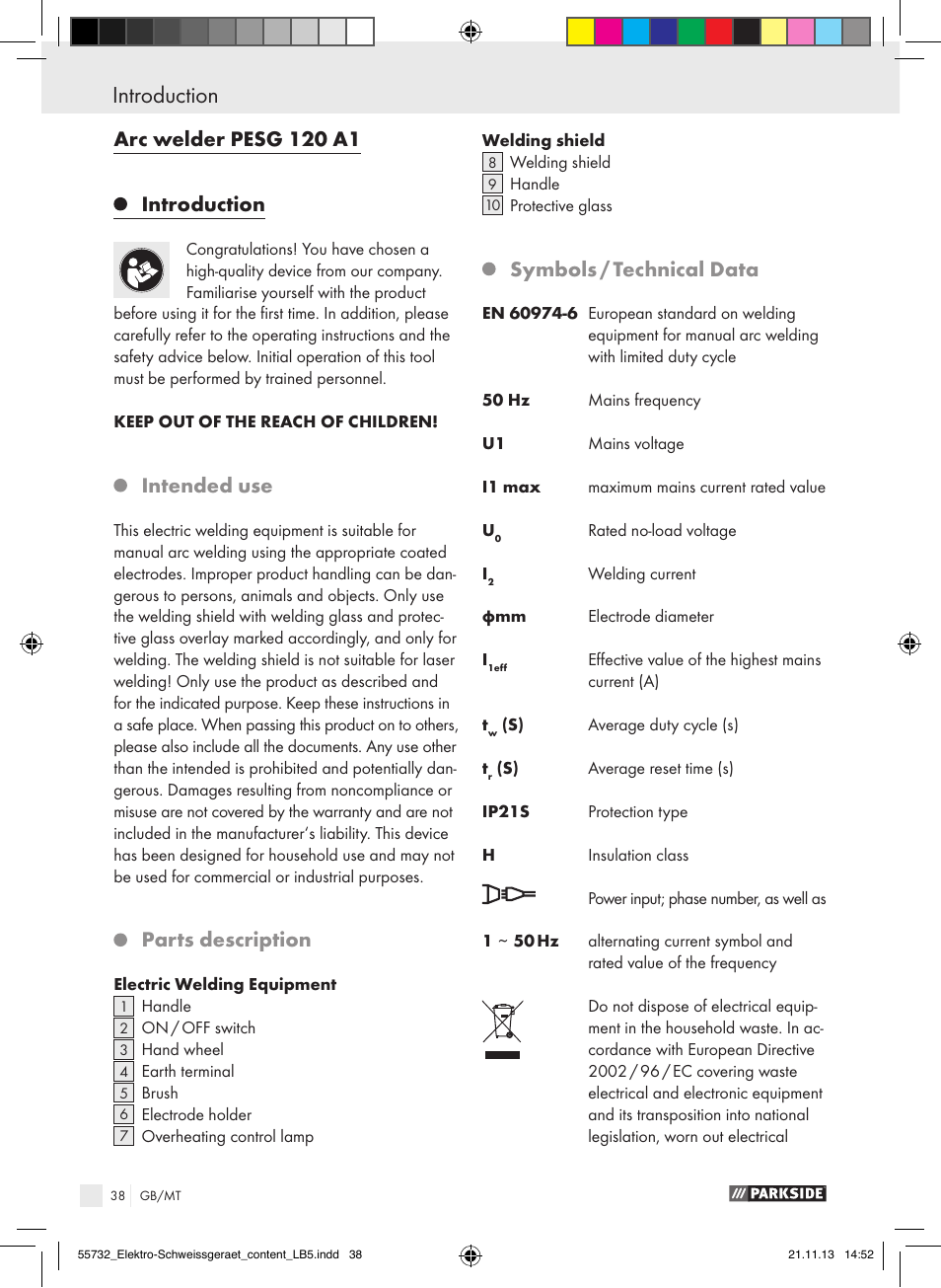 Introduction / safety information introduction, Arc welder pesg 120 a1 introduction, Intended use | Parts description, Symbols / technical data | Parkside PESG 120 A1 User Manual | Page 38 / 57