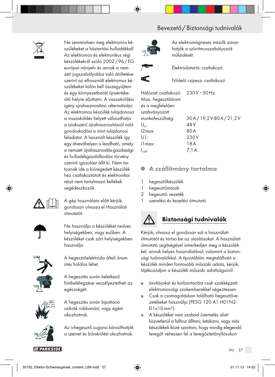 Bevezető bevezető / biztonsági tudnivalók, A szállítmány tartalma, Biztonsági tudnivalók | Parkside PESG 120 A1 User Manual | Page 27 / 75