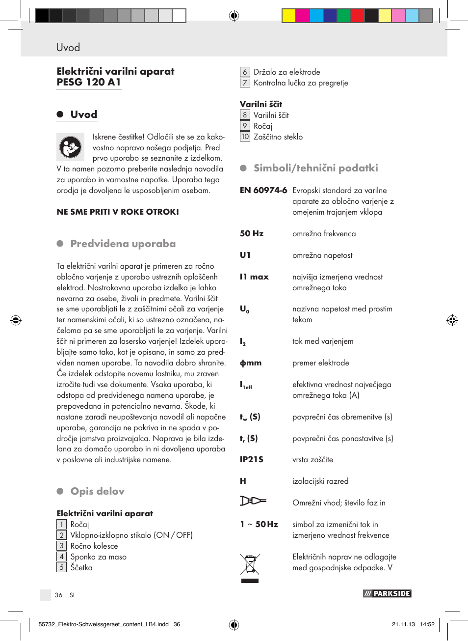 Uvod, Uvod / varnostni napotki, Električni varilni aparat pesg 120 a1 uvod | Predvidena uporaba, Opis delov, Simboli/tehnični podatki | Parkside PESG 120 A1 User Manual | Page 36 / 75