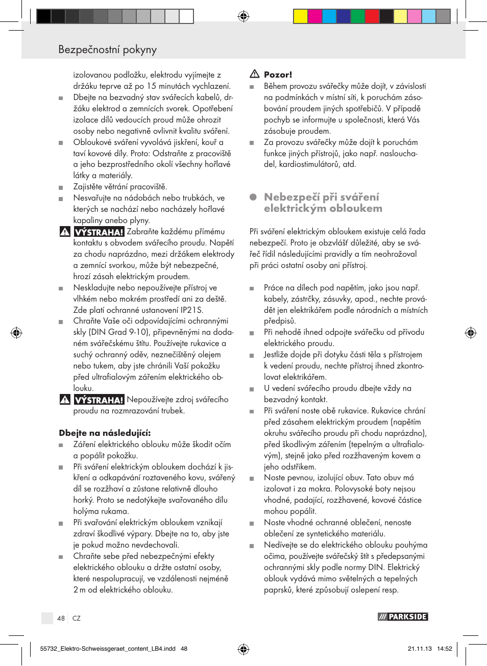 Bezpečnostní pokyny, Nebezpečí při sváření elektrickým obloukem | Parkside PESG 120 A1 User Manual | Page 48 / 75