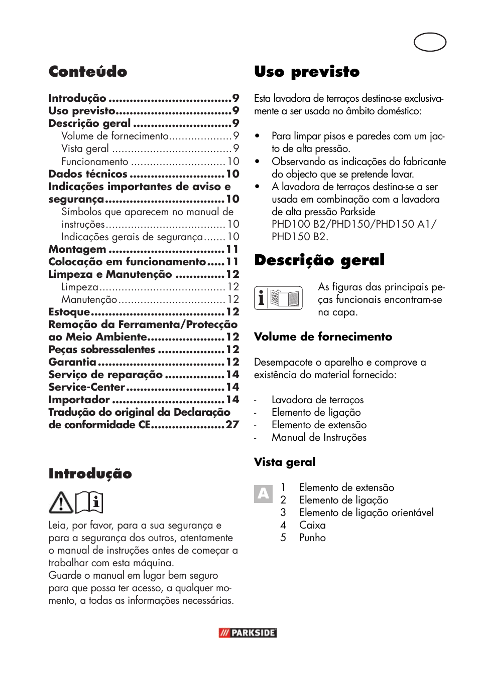 Uso previsto, Descrição geral, Conteúdo | Introdução | Parkside PFR 30 A1 User Manual | Page 9 / 30