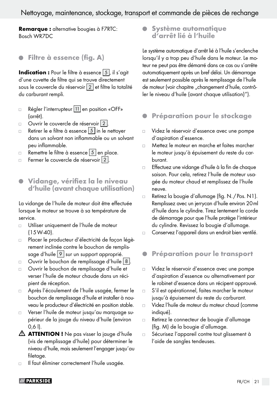 Filtre à essence (fig. a), Système automatique d‘arrêt lié à l‘huile, Préparation pour le stockage | Préparation pour le transport | Parkside PSE 2800 A1 User Manual | Page 21 / 44