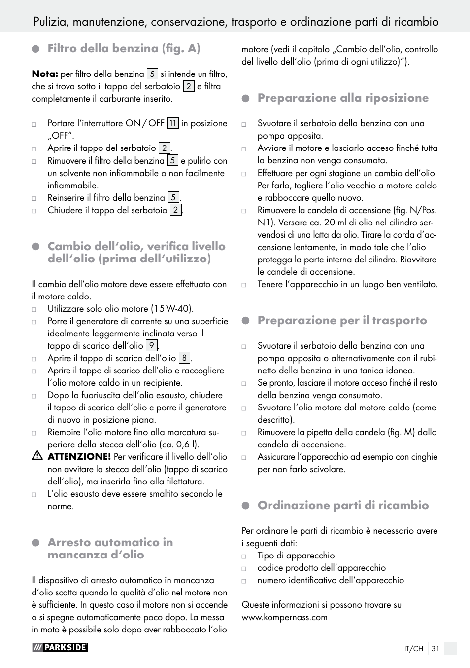 Filtro della benzina (fig. a), Arresto automatico in mancanza d‘olio, Preparazione alla riposizione | Preparazione per il trasporto, Ordinazione parti di ricambio | Parkside PSE 2800 A1 User Manual | Page 31 / 44