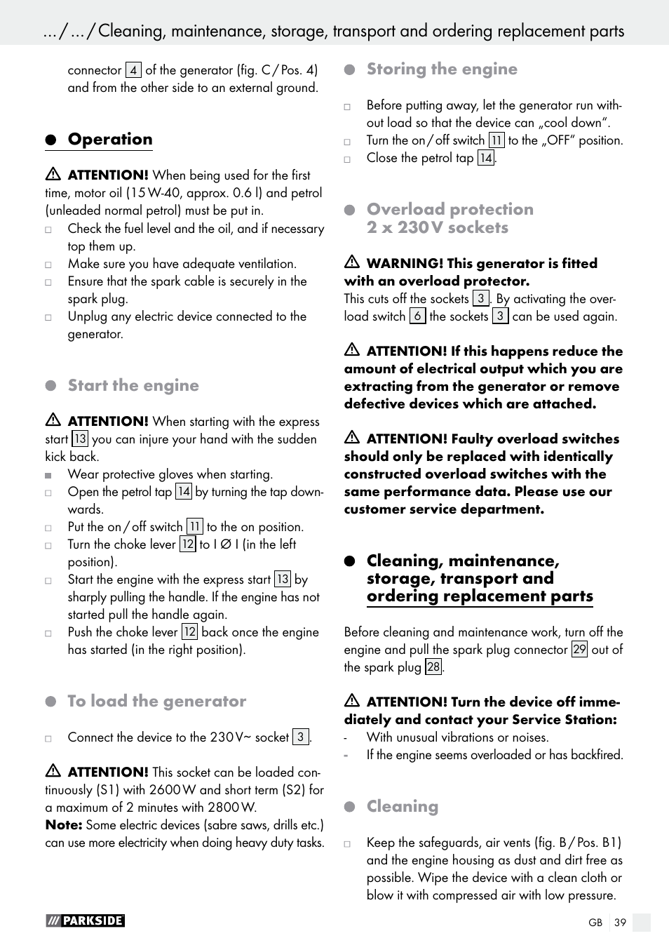 Operation, Start the engine, Storing the engine | Overload protection 2 x 230 v sockets, Cleaning | Parkside PSE 2800 A1 User Manual | Page 39 / 44