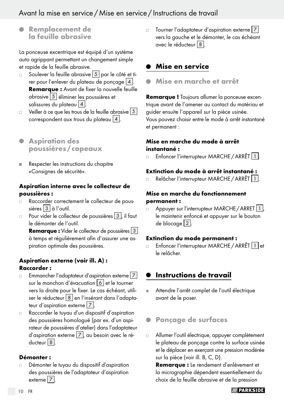 Remplacement de la feuille abrasive, Aspiration des poussières / copeaux, Mise en service | Mise en marche et arrêt, Instructions de travail, Ponçage de surfaces | Parkside PEXS 270 A1 User Manual | Page 10 / 29