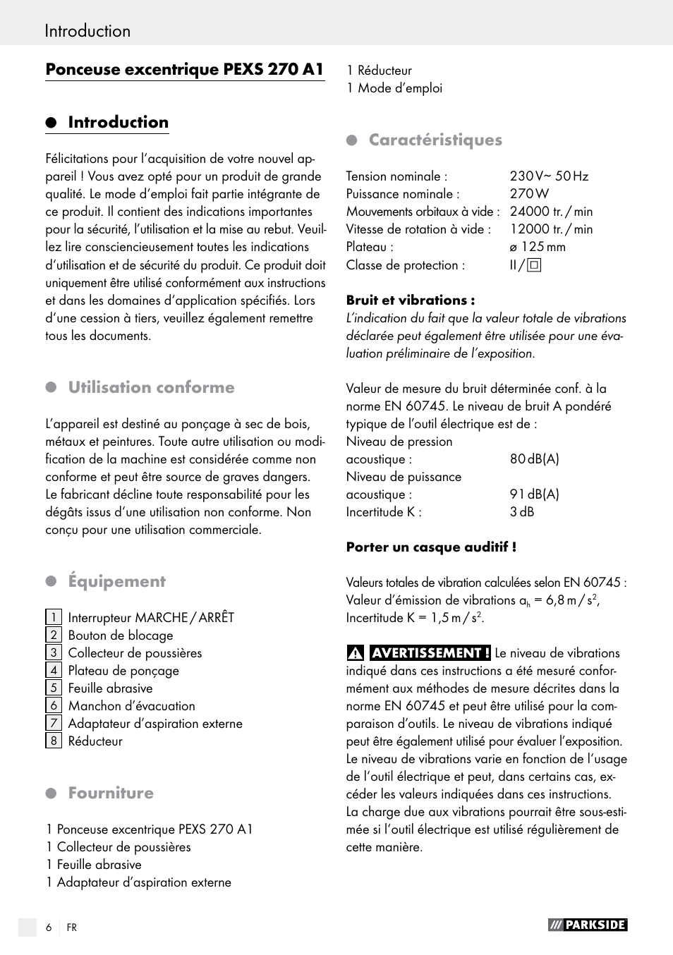 Introduction, Ponceuse excentrique pexs 270 a1, Utilisation conforme | Équipement, Fourniture, Caractéristiques | Parkside PEXS 270 A1 User Manual | Page 6 / 29