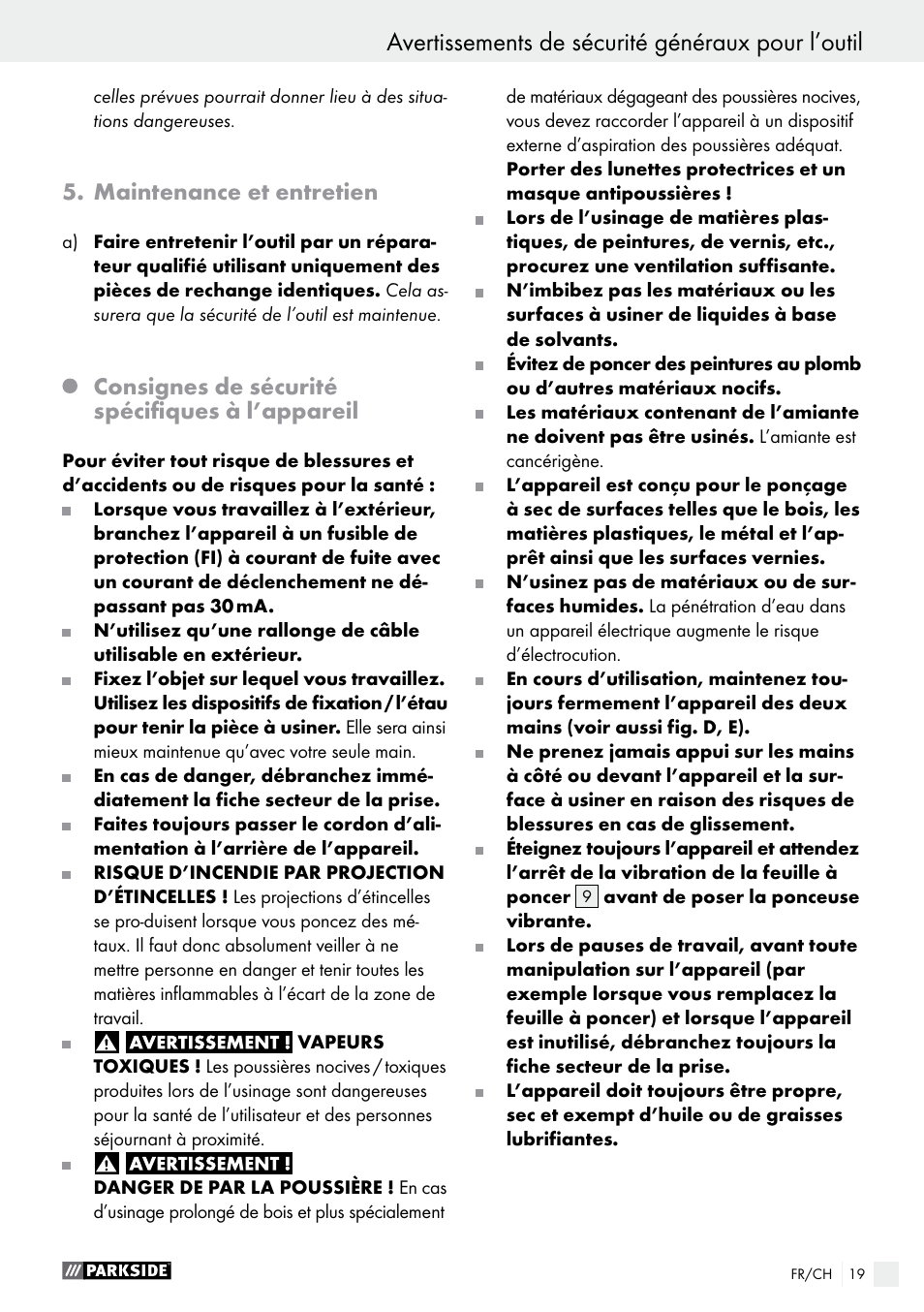Avertissements de sécurité généraux pour l’outil, Maintenance et entretien, Consignes de sécurité spécifiques à l’appareil | Parkside PSS 250 A1 User Manual | Page 19 / 43