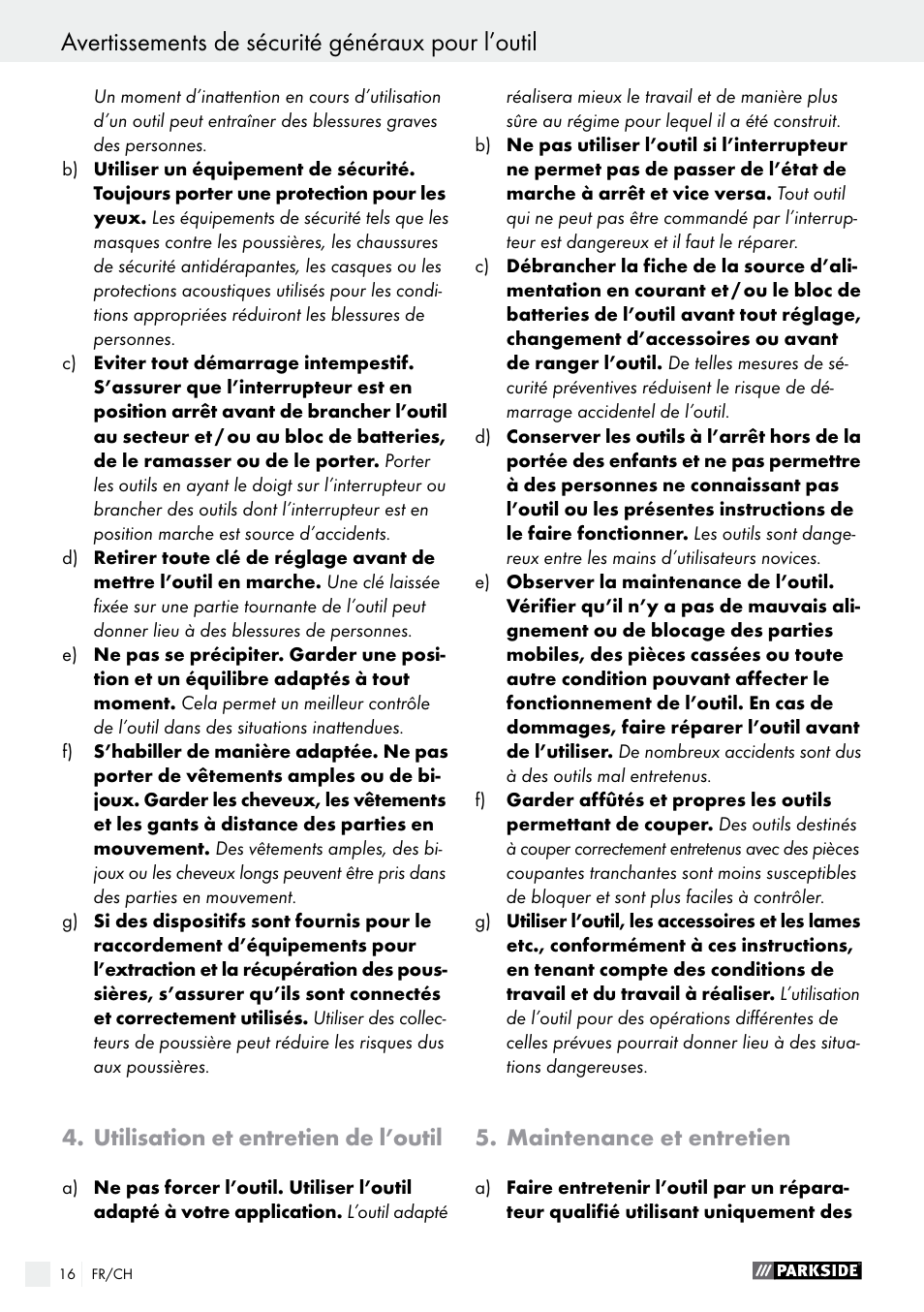 Avertissements de sécurité généraux pour l’outil, Utilisation et entretien de l’outil, Maintenance et entretien | Parkside PEXS 270 A1 User Manual | Page 16 / 37