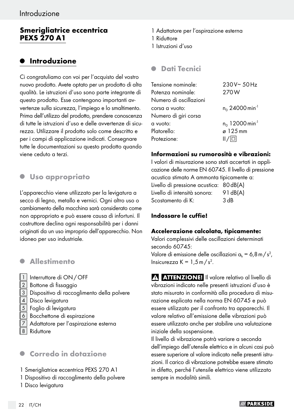 Introduzione, Smerigliatrice eccentrica pexs 270 a1, Uso appropriato | Allestimento, Corredo in dotazione, Dati tecnici | Parkside PEXS 270 A1 User Manual | Page 22 / 37