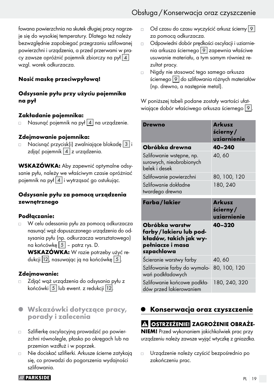 Obsługa / konserwacja oraz czyszczenie, Wskazówki dotyczące pracy, porady i zalecenia, Konserwacja oraz czyszczenie | Parkside PSS 250 A1 User Manual | Page 19 / 68