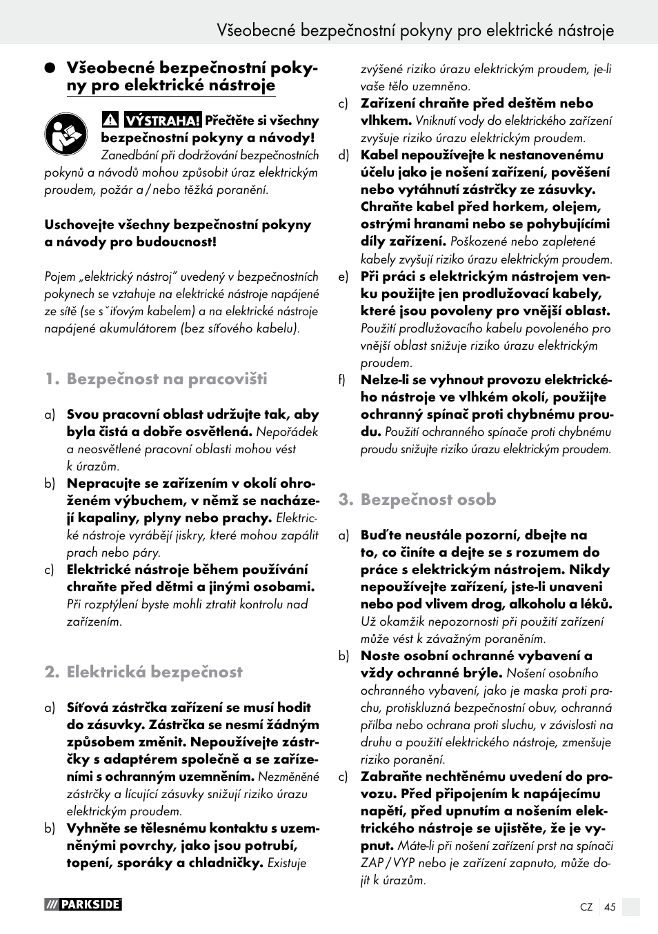 Bezpečnost na pracovišti, Elektrická bezpečnost, Bezpečnost osob | Parkside PSS 250 A1 User Manual | Page 45 / 68