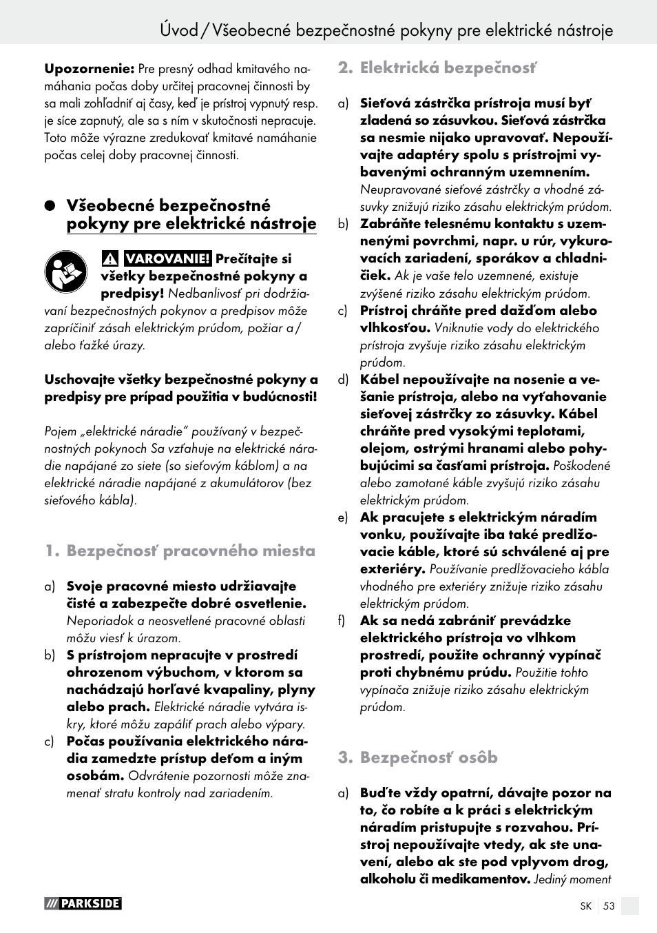 Bezpečnosť pracovného miesta, Elektrická bezpečnosť, Bezpečnosť osôb | Parkside PSS 250 A1 User Manual | Page 53 / 68