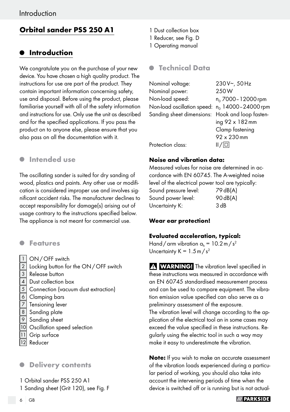 Orbital sander pss 250 a1, Introduction, Intended use | Features, Delivery contents, Technical data | Parkside PSS 250 A1 User Manual | Page 6 / 68