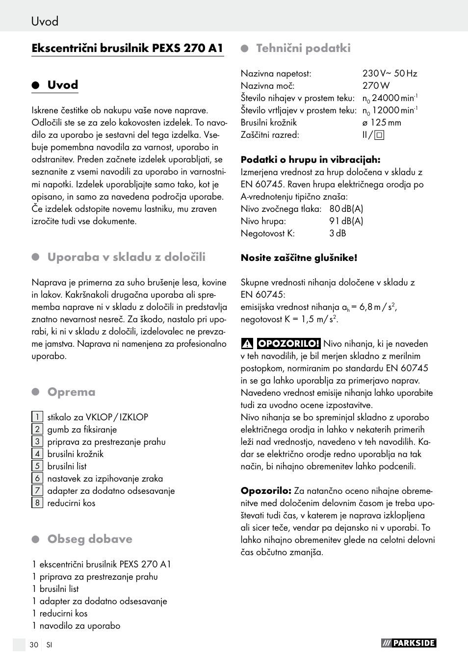 Uvod, Ekscentrični brusilnik pexs 270 a1, Uporaba v skladu z določili | Oprema, Obseg dobave, Tehnični podatki | Parkside PEXS 270 A1 User Manual | Page 30 / 63