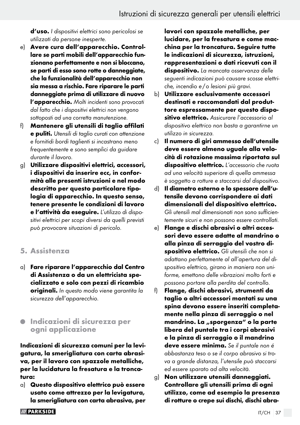 Assistenza, Indicazioni di sicurezza per ogni applicazione | Parkside PFBS 160 A1 User Manual | Page 37 / 59