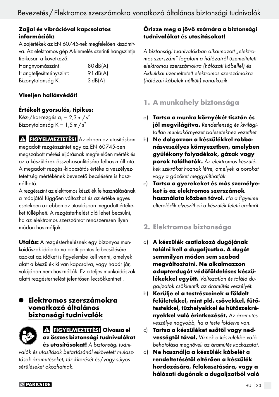 A munkahely biztonsága, Elektromos biztonsága | Parkside PFBS 160 A1 User Manual | Page 33 / 99
