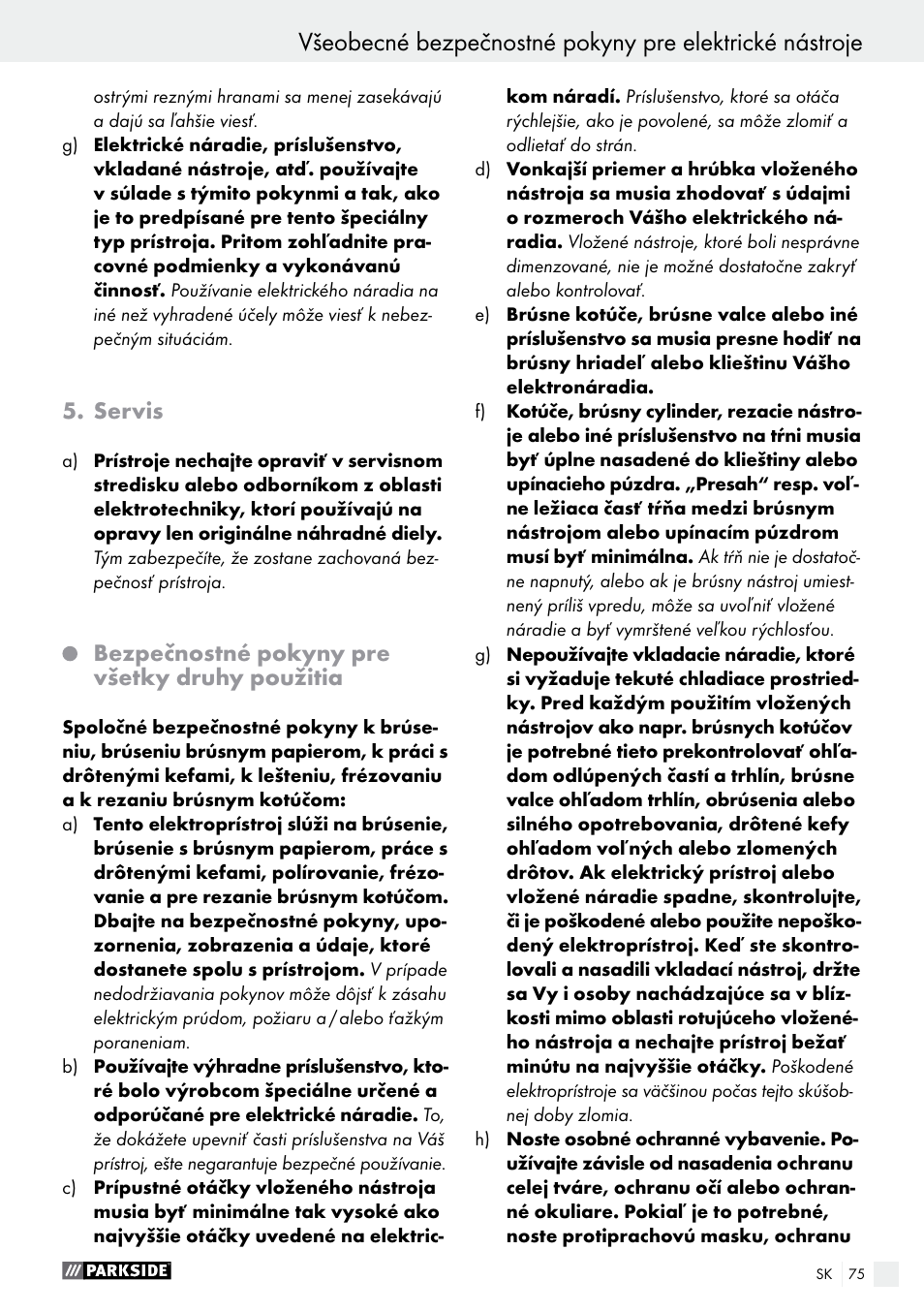 Servis, Bezpečnostné pokyny pre všetky druhy použitia | Parkside PFBS 160 A1 User Manual | Page 75 / 99