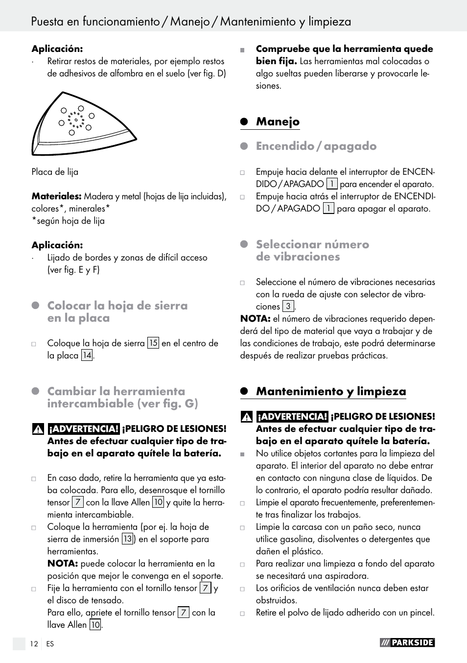 Colocar la hoja de sierra en la placa, Cambiar la herramienta intercambiable (ver fig. g), Manejo | Encendido / apagado, Seleccionar número de vibraciones, Mantenimiento y limpieza | Parkside PAMFW 10.8 A1 User Manual | Page 12 / 55