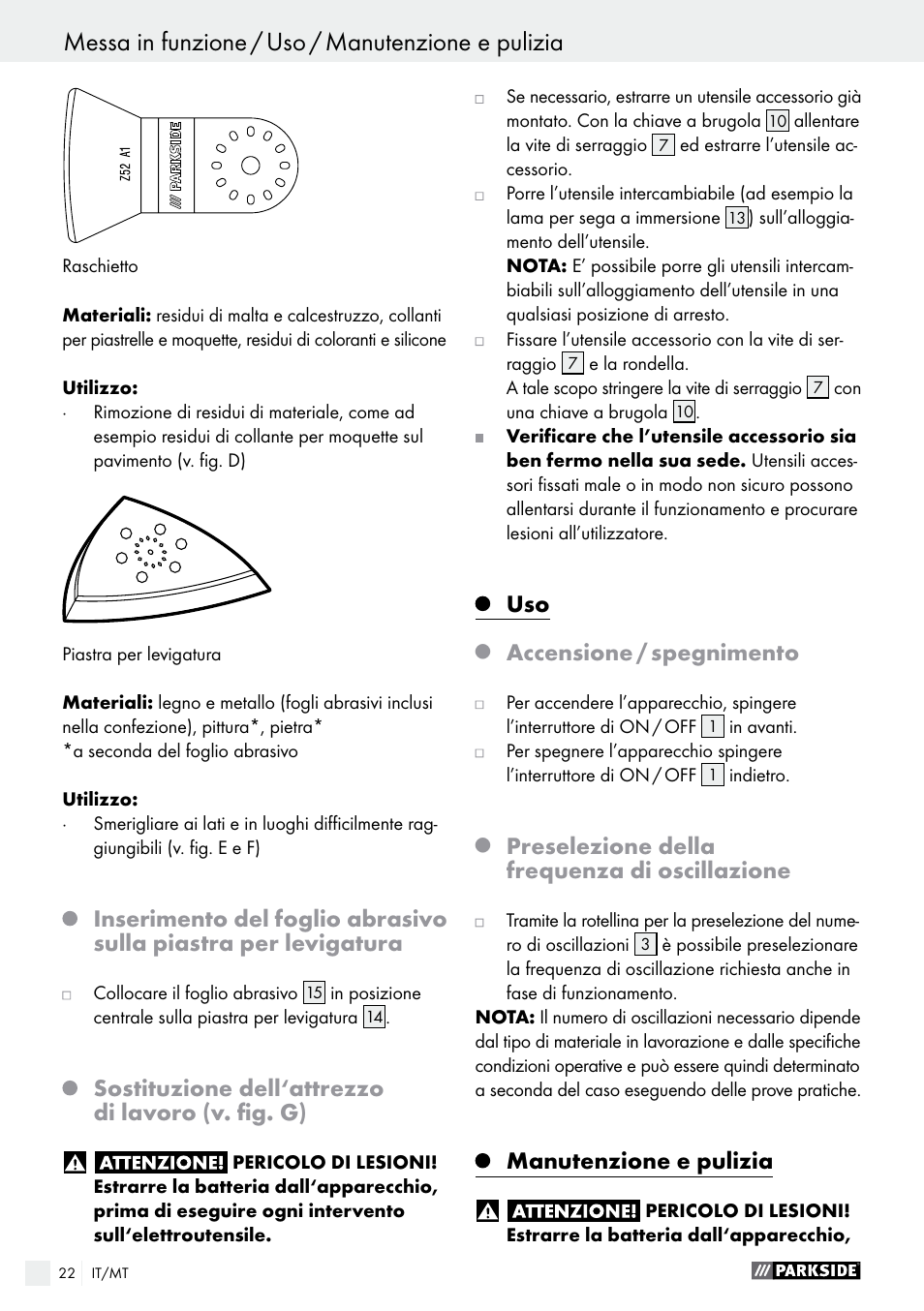 Sostituzione dell‘attrezzo di lavoro (v. fig. g), Accensione / spegnimento, Preselezione della frequenza di oscillazione | Manutenzione e pulizia | Parkside PAMFW 10.8 A1 User Manual | Page 22 / 55