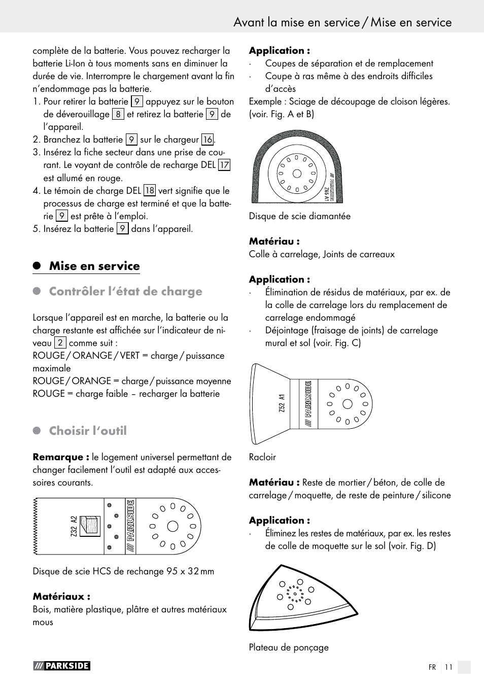 Mise en service contrôler l‘état de charge, Choisir l‘outil | Parkside PAMFW 10.8 A1 User Manual | Page 11 / 34