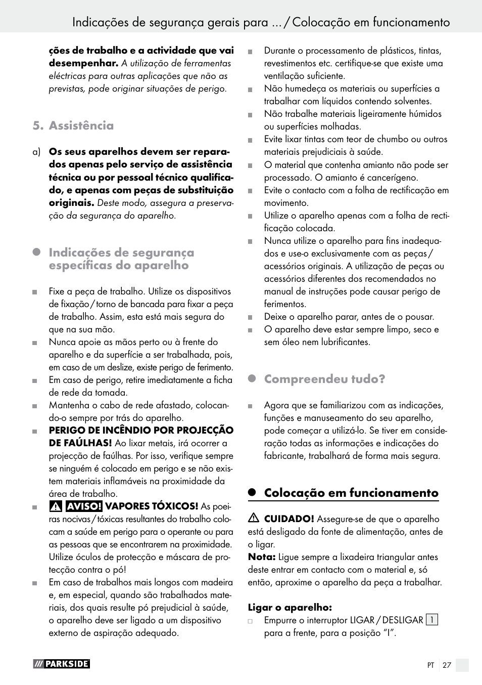 Assistência, Indicações de segurança específicas do aparelho, Compreendeu tudo | Colocação em funcionamento | Parkside PDS 290 A1 User Manual | Page 27 / 47