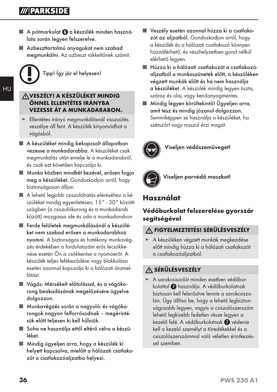 Használat | Parkside PWS 230 A1 User Manual | Page 40 / 101