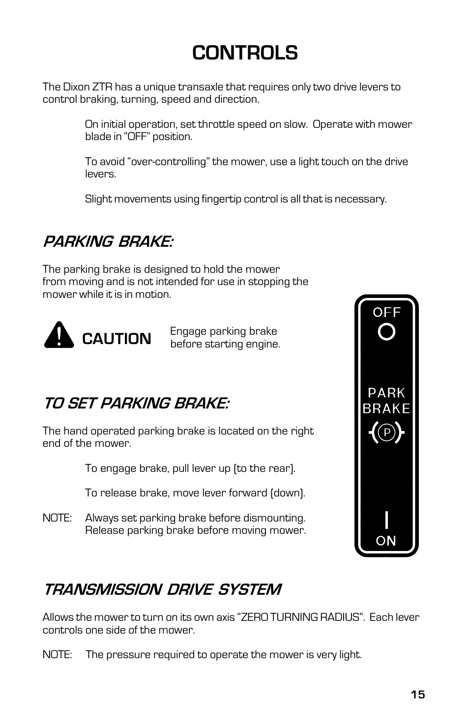 Controls, Parking brake, Transmission drive system | Caution | Dixon ZTR Classic 13639-0702 User Manual | Page 15 / 44