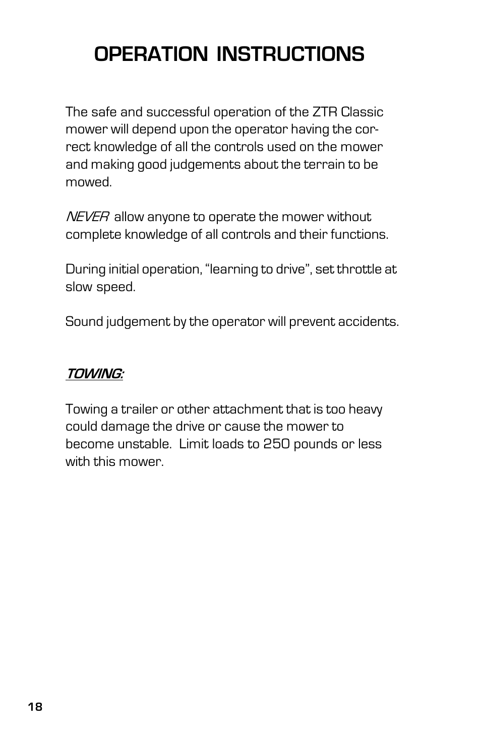 Operation instructions | Dixon ZTR Classic 13639-0702 User Manual | Page 18 / 44