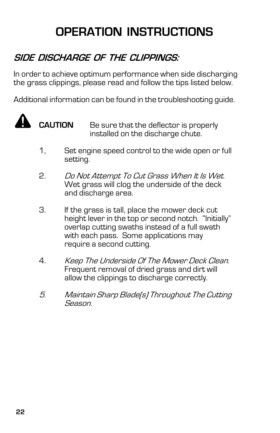 Operation instructions, Side discharge of the clippings | Dixon ZTR Classic 13639-0702 User Manual | Page 22 / 44