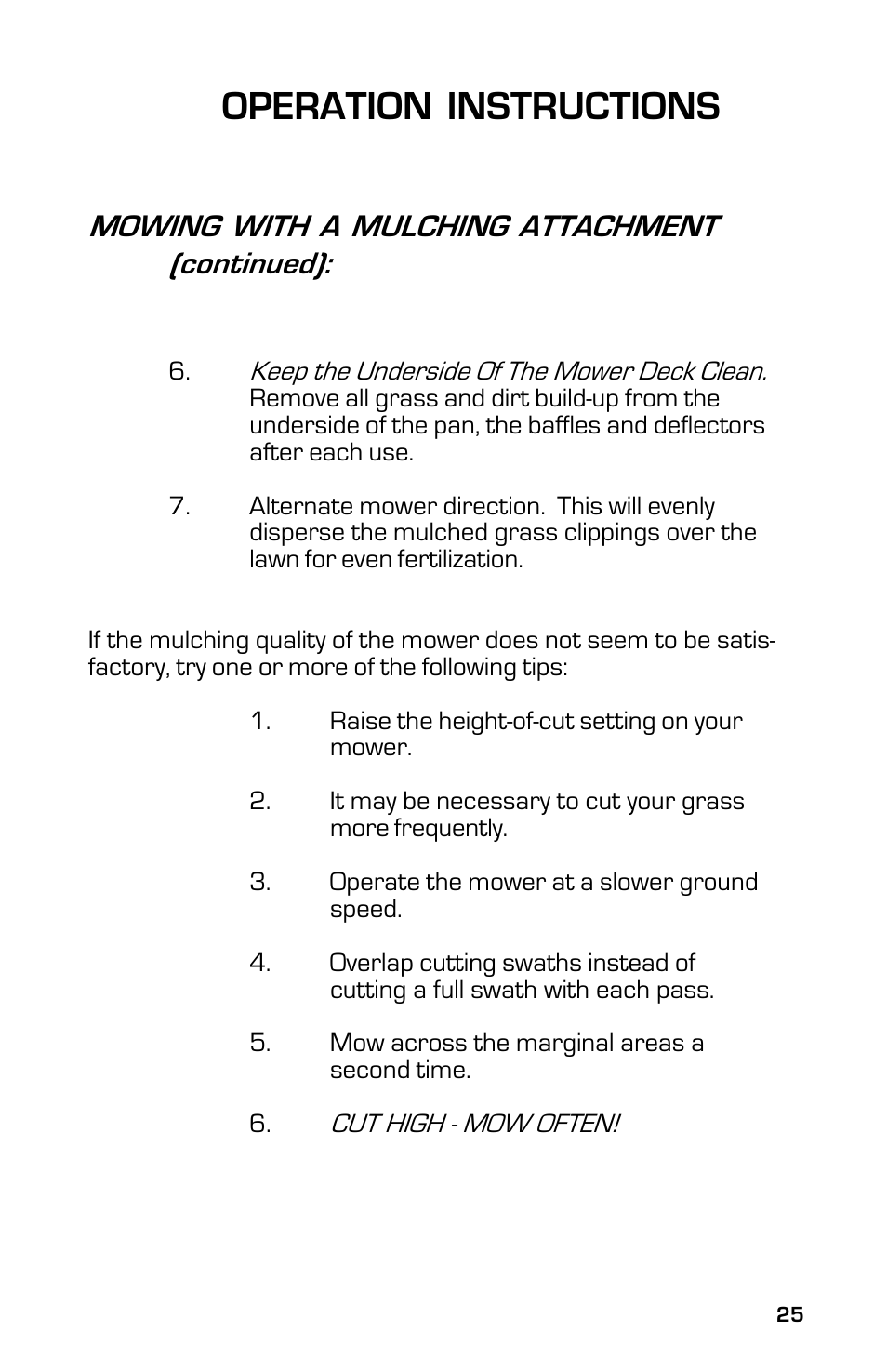 Operation instructions, Mowing with a mulching attachment (continued) | Dixon ZTR Classic 13639-0702 User Manual | Page 25 / 44