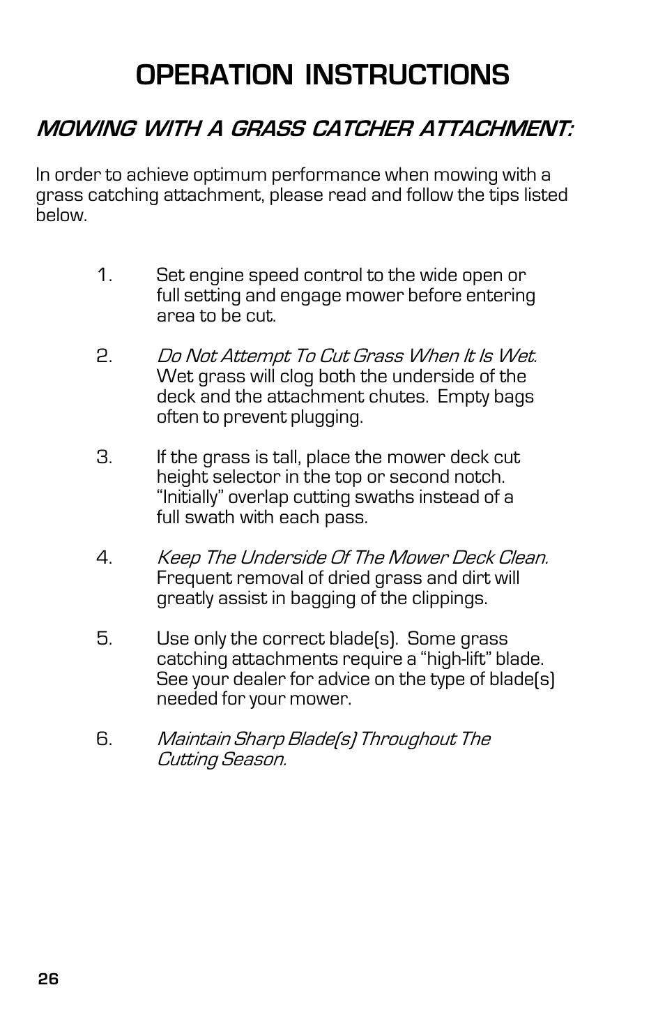 Operation instructions, Mowing with a grass catcher attachment | Dixon ZTR Classic 13639-0702 User Manual | Page 26 / 44