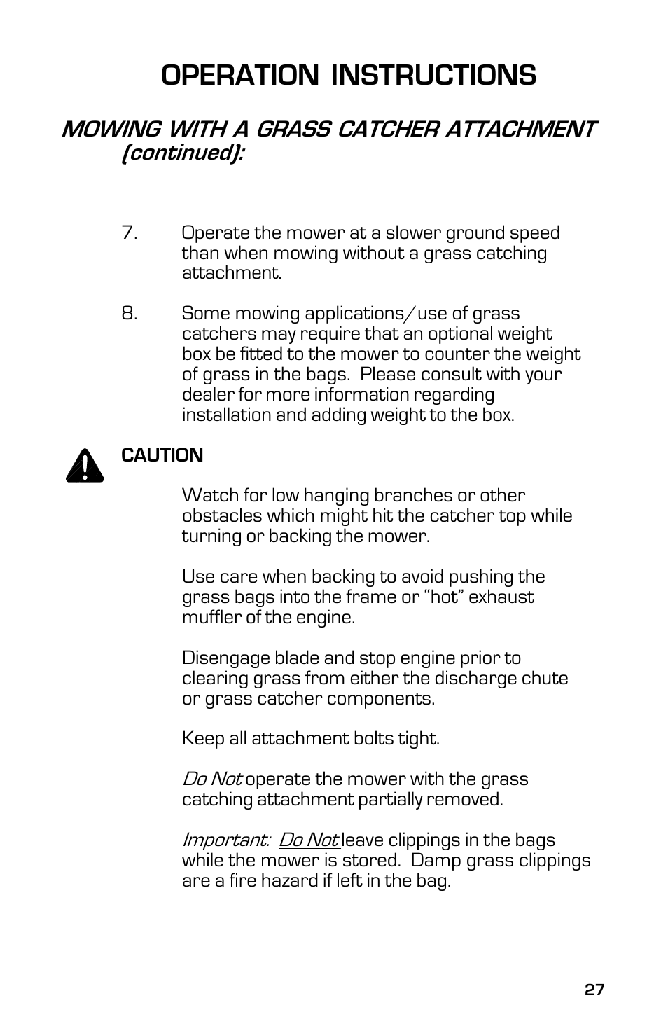 Operation instructions, Mowing with a grass catcher attachment (continued) | Dixon ZTR Classic 13639-0702 User Manual | Page 27 / 44