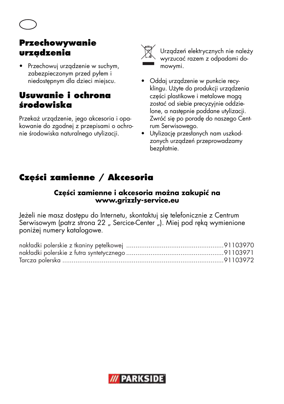 Części zamienne / akcesoria, Przechowywanie urządzenia, Usuwanie i ochrona środowiska | Parkside PWP 90 B2 User Manual | Page 20 / 70