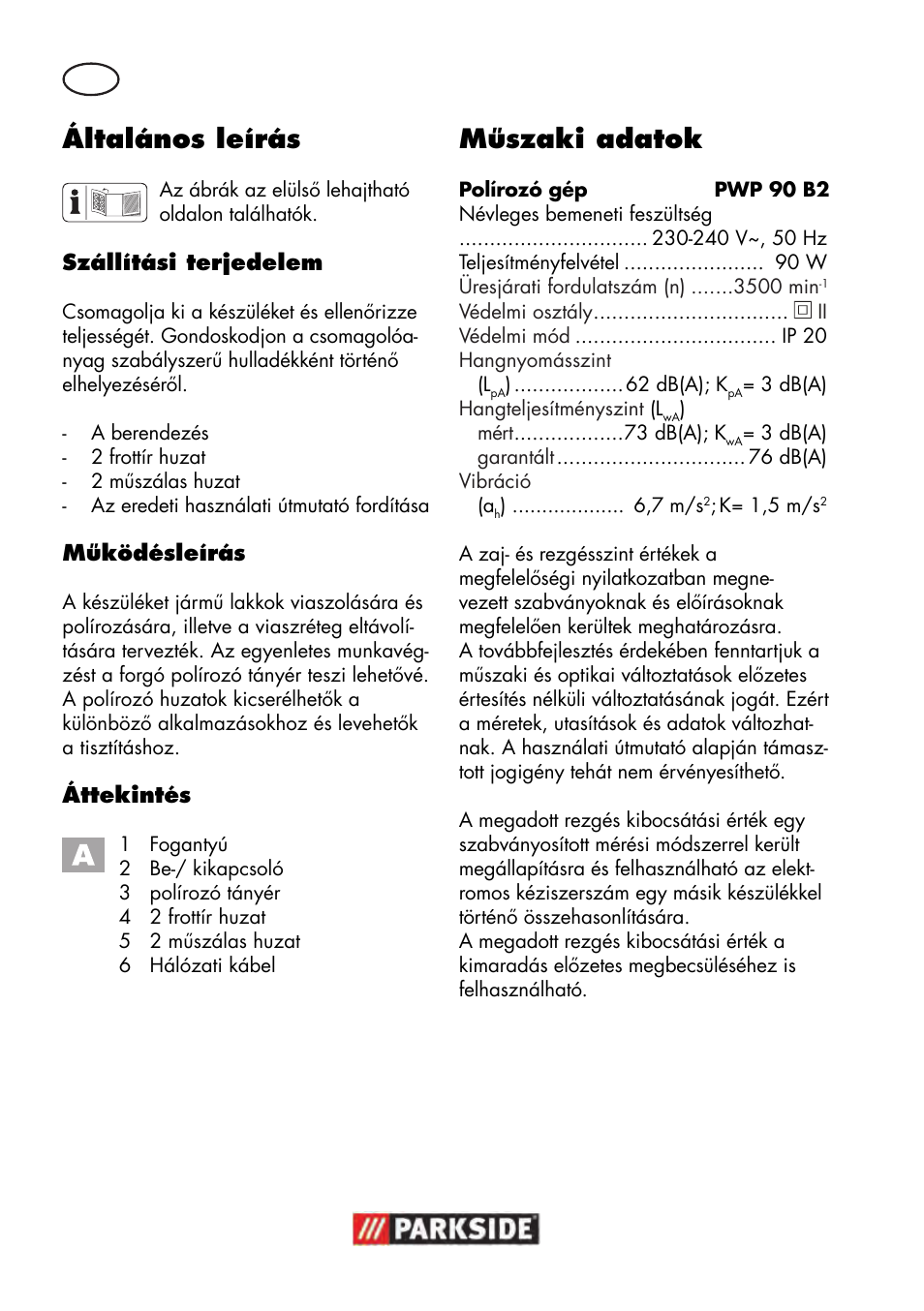Általános leírás, Műszaki adatok | Parkside PWP 90 B2 User Manual | Page 24 / 70