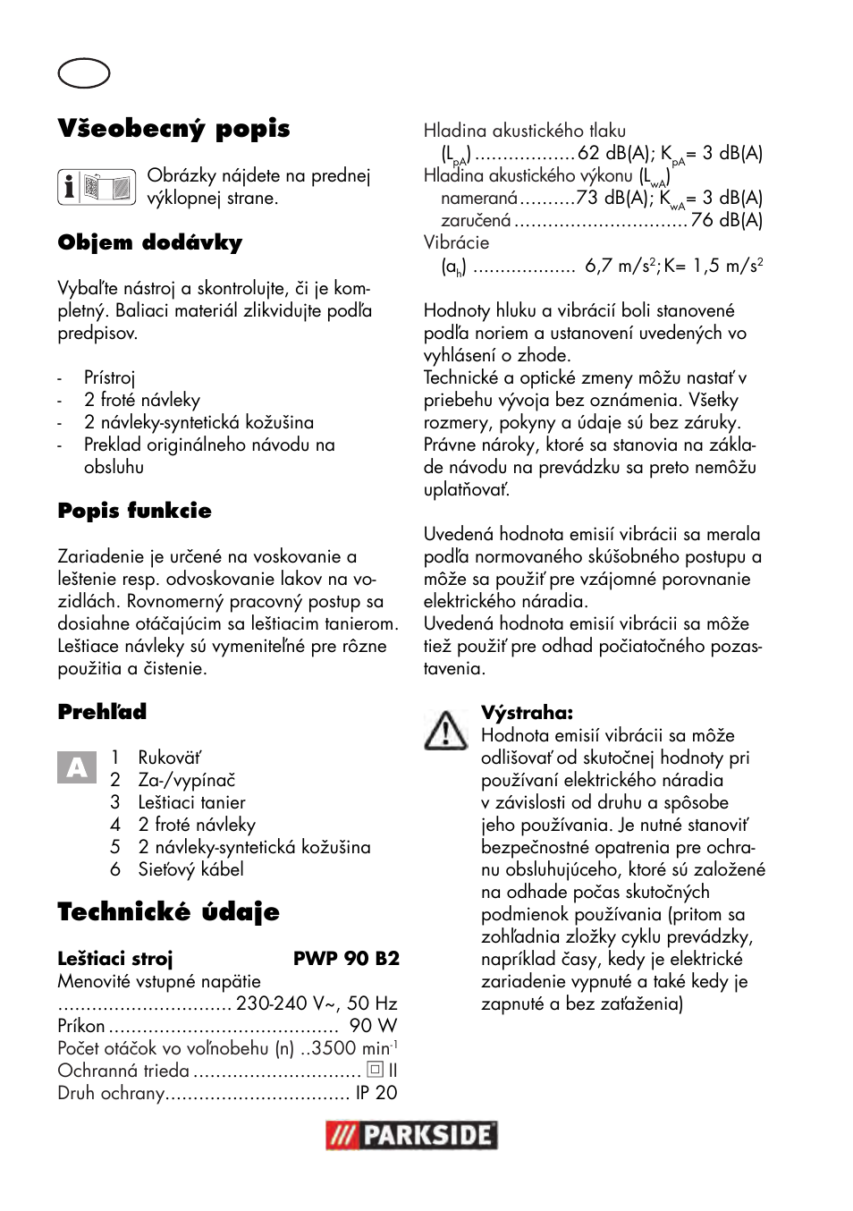 Všeobecný popis, Technické údaje | Parkside PWP 90 B2 User Manual | Page 44 / 70