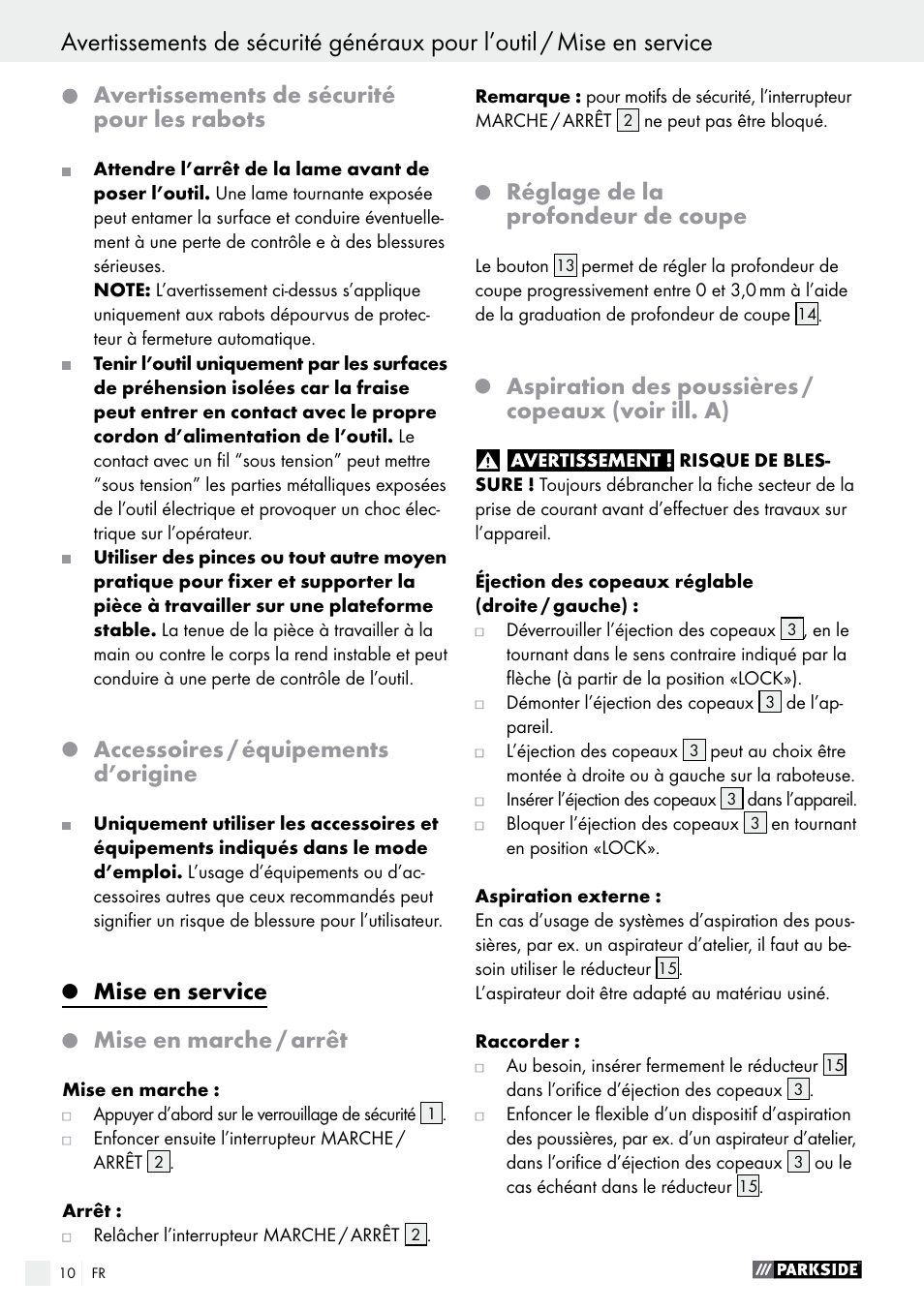 Avertissements de sécurité pour les rabots, Accessoires / équipements d’origine, Mise en service | Mise en marche / arrêt, Réglage de la profondeur de coupe, Aspiration des poussières / copeaux (voir ill. a) | Parkside PEH 30 A1 User Manual | Page 10 / 34